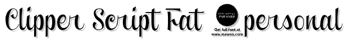 Clipper Script Fat (Personal Use) font